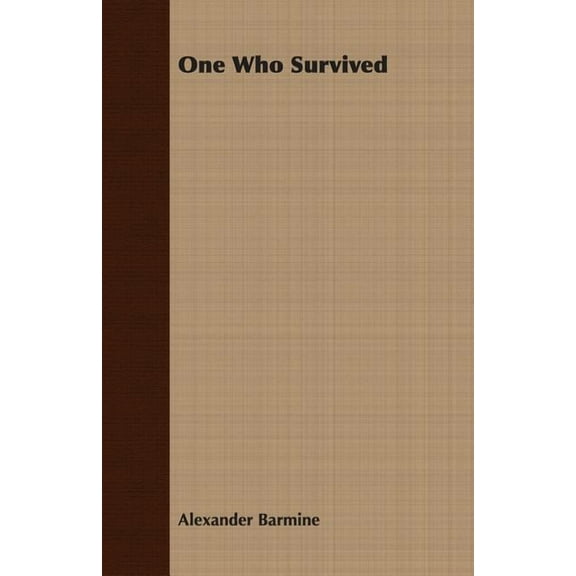 One Who Survived