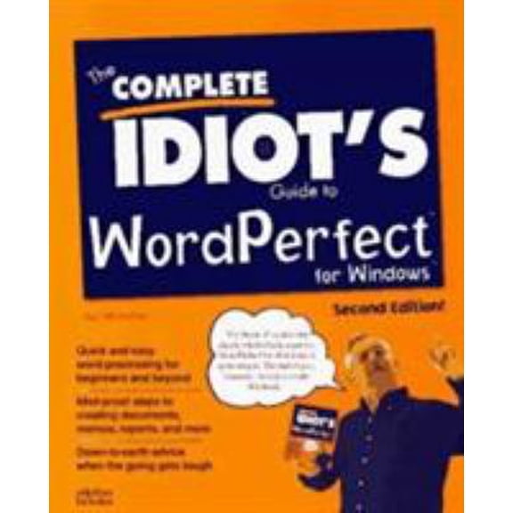 Pre-Owned The Complete Idiot's Guide to Wordperfect for Windows (Paperback) 1567615430 9781567615432
