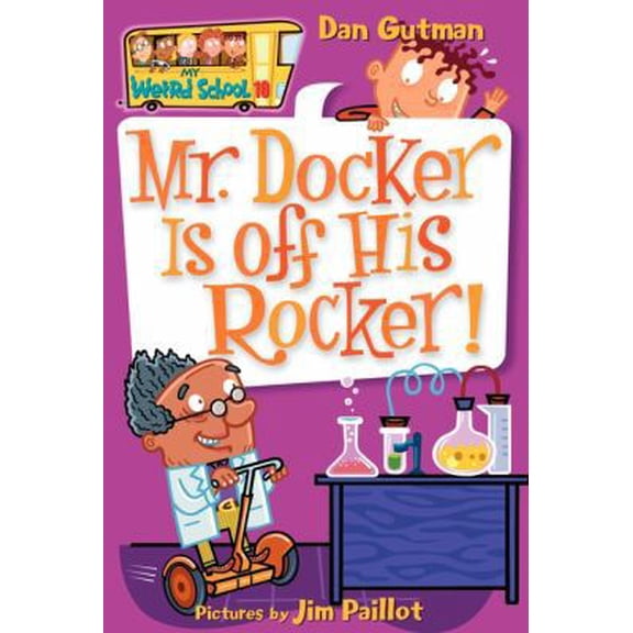 Pre-Owned Mr. Docker Is Off His Rocker! (Paperback) 0060822279 9780060822279