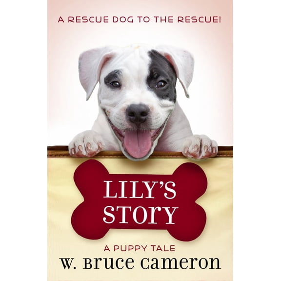 Lily's Story: A Puppy Tale (Hardcover)