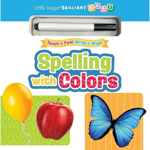 Spelling with Colors. - Silicone Touch and Feel Wipe Clean Book
