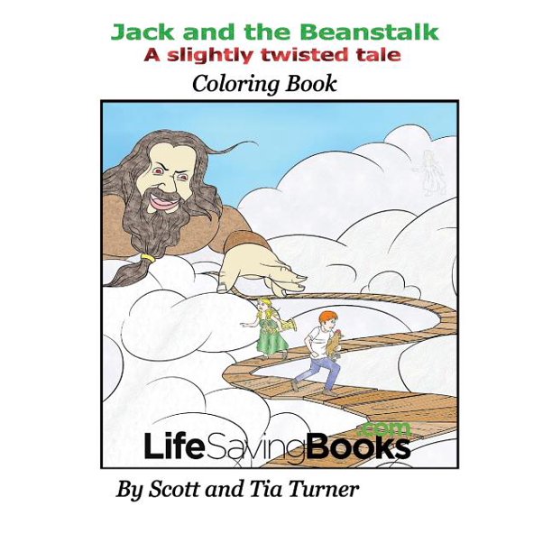 Jack and the Beanstalk a Slightly Twisted Tale Coloring Book