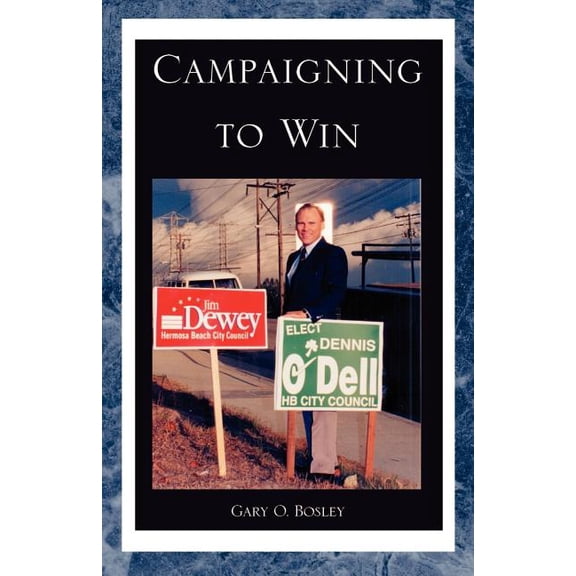 Campaigning to Win