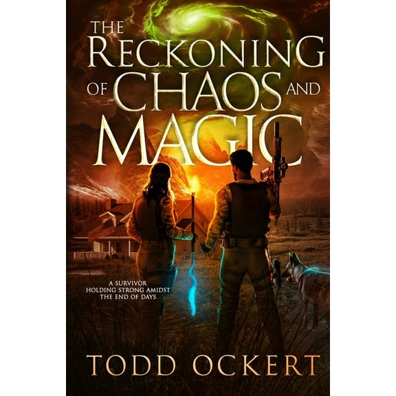The Reckoning of Chaos and Magic, (Paperback)