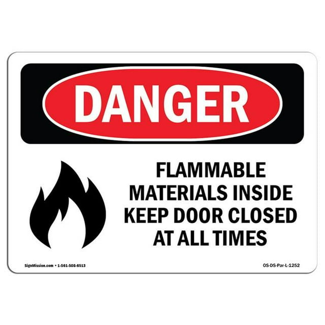 SignMission OS-DS-A-1218-L-1252 Signal de Danger OSHA de 12 x 18 Po - Porte de Matériaux Inflammables Fermée en Tout Temps