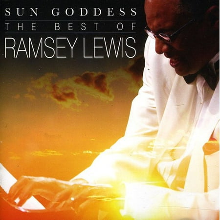 Sun Goddess: Best of Ramsey Lewis (CD) (Best Of Ramsey Lewis)