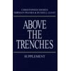 Above the Trenches Supplement : A Complete Record of the Fighter Aces and Units of the British..., Used [Hardcover]