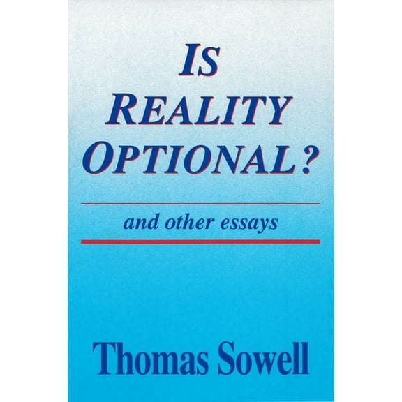 Hoover Institution Press Publication (Pa Is Reality Optional?: And Other Essays, Book 418, (Paperback)
