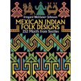 thumbnail image 3 of Mexican Indian Folk Designs: 252 Motifs from Textiles (Dover Pictorial Archive), 3 of 3