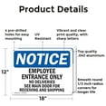 thumbnail image 2 of (2 Pack) Employee Entrance Only No Deliveries See OSHA Notice Sign 18 Inch X 12 Inch Indoor / Outdoor Rust-Free Aluminum Metal Signs for Workplace, Workshop, and Construction Site, Made, 2 of 8