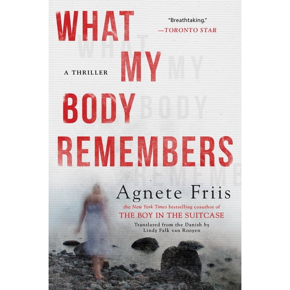 Pre-Owned What My Body Remembers (Paperback) 1616958960 9781616958961