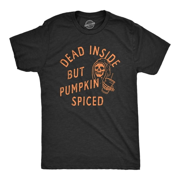 Mens Dead Inside But Pumpkin Spiced T Shirt Funny Fall Autumn Coffee Flavor Lovers Tee for Guys Graphic Tees