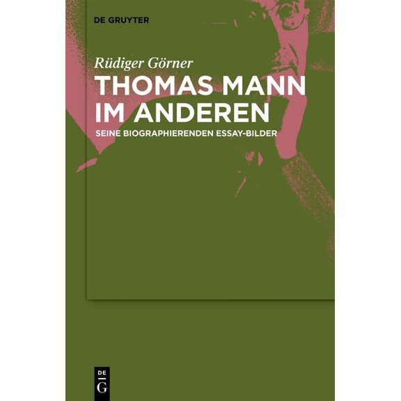 Thomas Mann im Anderen, (Hardcover)