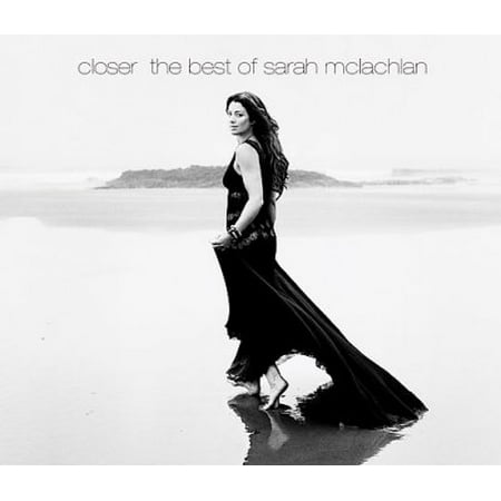 CLOSER:BEST OF SARAH MCLACHLAN (Closer The Best Of Sarah Mclachlan)