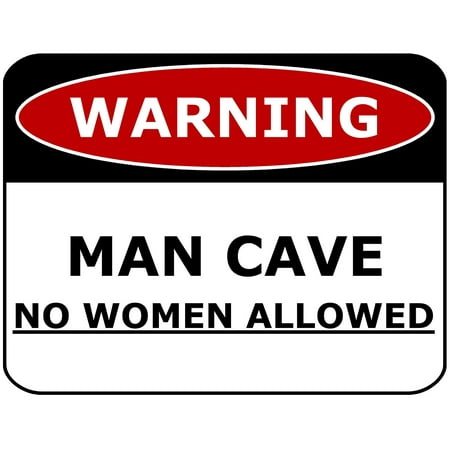 PCSCP Warning Man Cave no Women Allowed 11 inch by 9.5 inch Laminated Funny Sign