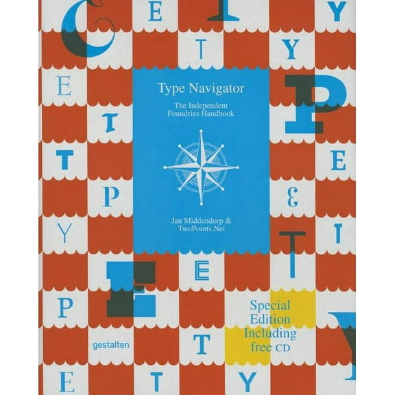 Type Navigator: The Independent Foundries Handbook (Hardcover)