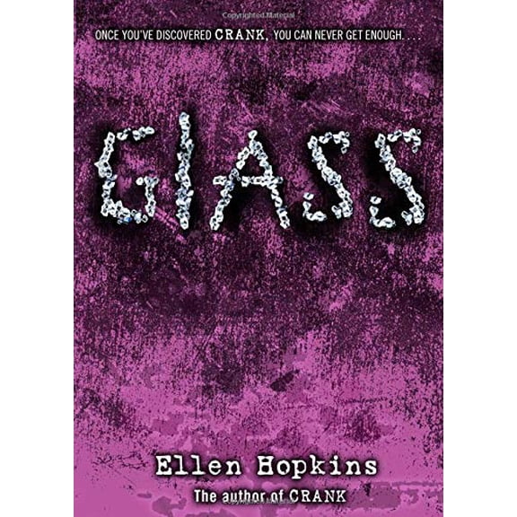 Pre-Owned Glass (The Crank Trilogy) Paperback