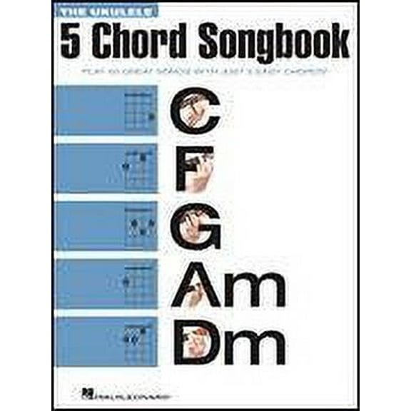 Hal Leonard The Ukulele 5 Chord Songbook (C-F-G-Am-Dm)