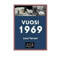 Vuosi 1969, (Paperback)