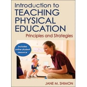 Introduction to Teaching Physical Education: Principles and Strategies, Used [Product Bundle]