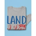 thumbnail image 3 of Land That Love Sweatshirt Men -Image by Shutterstock, Male 4X-Large, 3 of 4