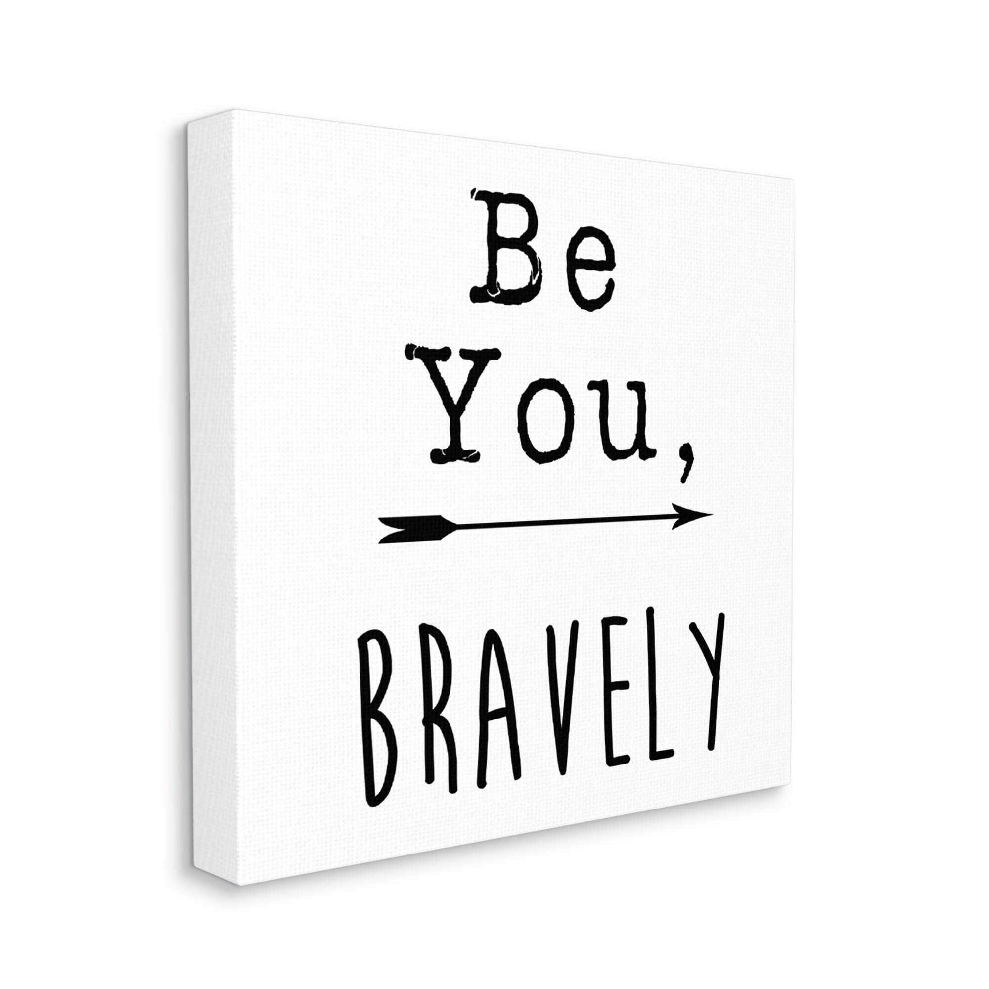 Stupell Industries Be You Bravely Encouraging Typography Arrow Motif Graphic Art Gallery Wrapped Canvas Print Wall Art, Design by J. Weiss
