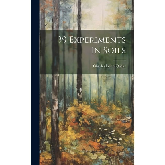 39 Experiments In Soils (Hardcover)