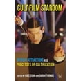 thumbnail image 1 of Pre-Owned Cult Film Stardom: Offbeat Attractions and Processes of Cultification, (Hardcover), 1 of 1