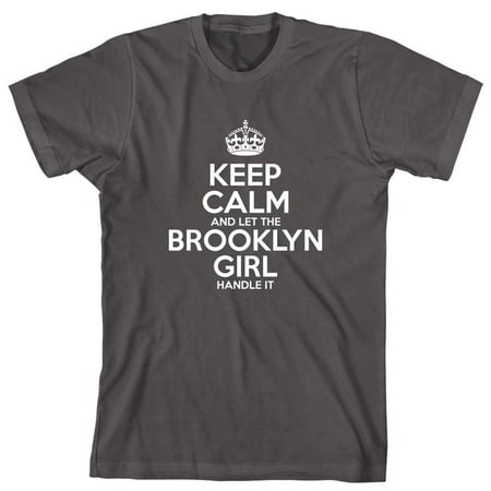 Keep Calm And Let The Brooklyn Girl Handle It Men's Shirt - ID: