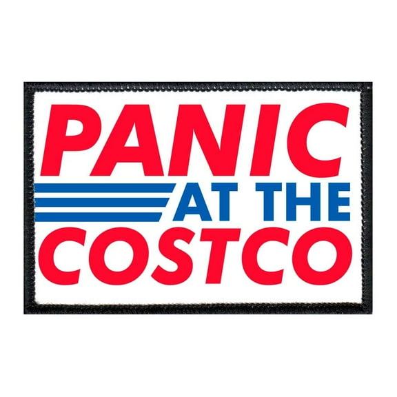 Panic At The Costco - Removable Patch