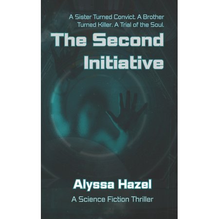The Helios System The Second Initiative: A Science Fiction Thriller Book 2 (Paperback)