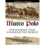Marco Polo: The Journey That Changed the World (Audiobook)