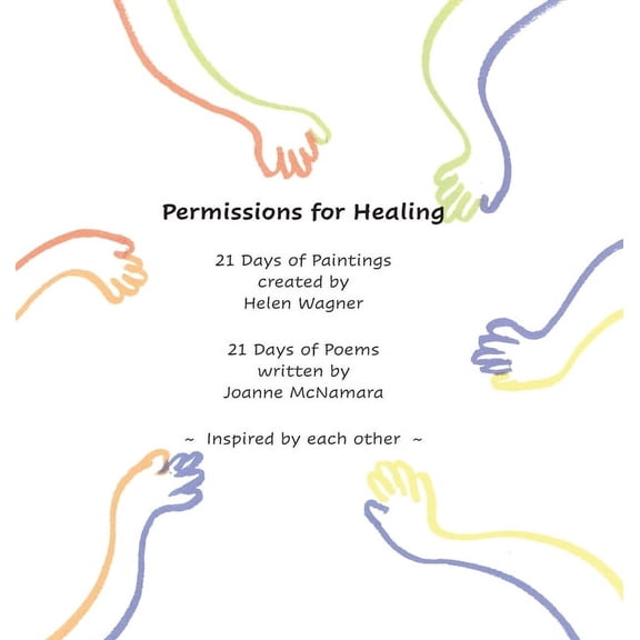 Permissions for Healing, (Hardcover)