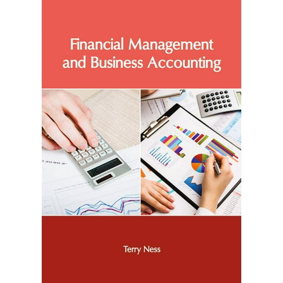 Financial Management and Business Accounting, (Hardcover)