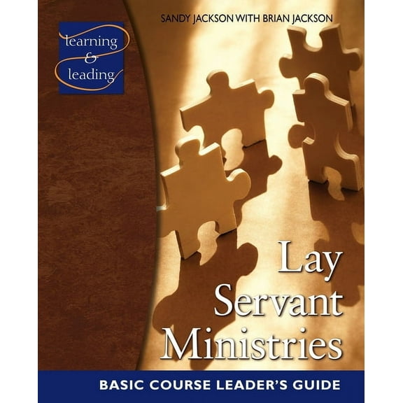 Lay Servant Ministries Basic Course Leader's Guide, (Paperback)