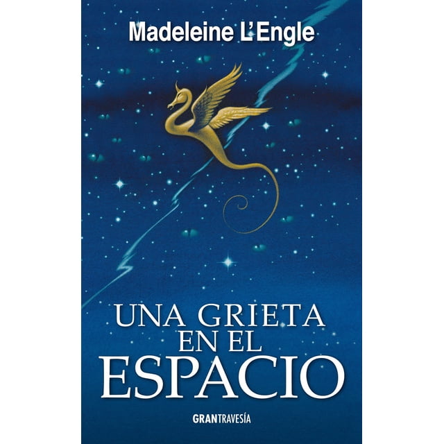 UNA GRIETA EN EL ESPACIO OCEANO GRAN TRAVESIA MADELEINE L ENGLE