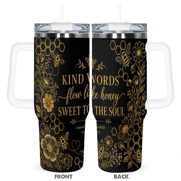 Bee Honeycomb 40oz Travel Tumbler With Handle And Straw, Kind Words Are Like Sweet To The Soul Coffee Cup Gift For Birthday And Mother’s Day