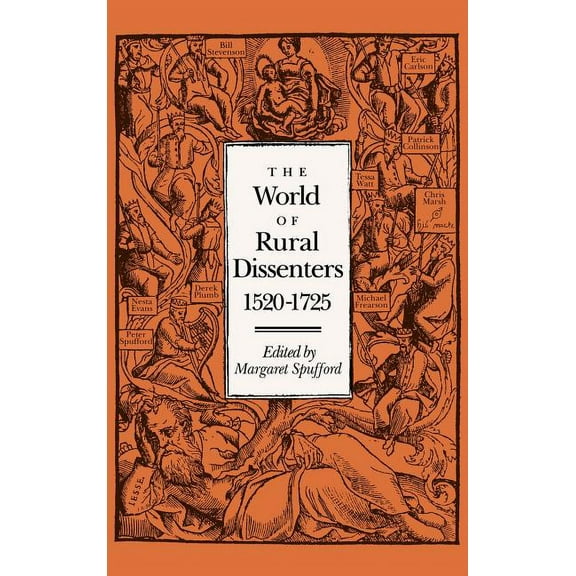 The World of Rural Dissenters, 1520 1725, (Hardcover)