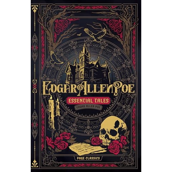 Edgar Allan Poe: Essential Tales (Deluxe Hardcover)