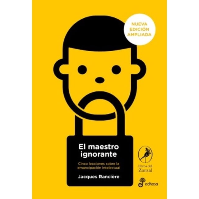 El Maestro Ignorante Libros del Zorzal 9788419196859