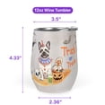 thumbnail image 5 of Trick or Treat French Bulldog Funny Mummy Cosplay Pumpkin Candy Basket 12oz Stainless Steel Wine Tumbler Insulated Cup with Lid Dog Lover Gifts - 12016, 5 of 5