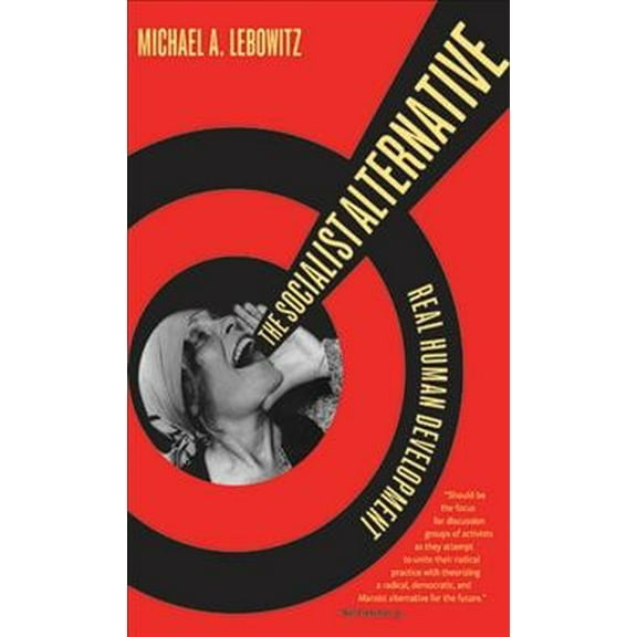 The Socialist Alternative (Hardcover)