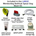 Wondurdog LARGE Sized Bathtub DHF10 Spout and Garden Hose Dog Wash Kit