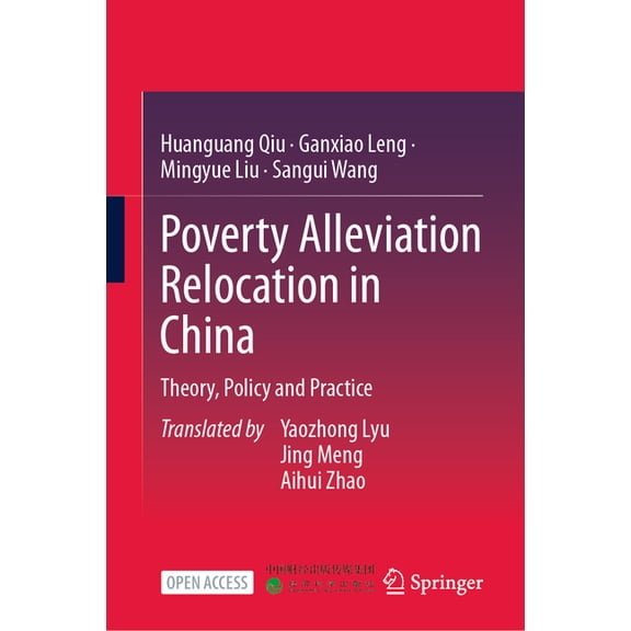 Poverty Alleviation Relocation in China: Theory, Policy and Practice, (Hardcover)