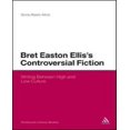 thumbnail image 1 of Bret Easton Ellis's Controversial Fiction, 1 of 1