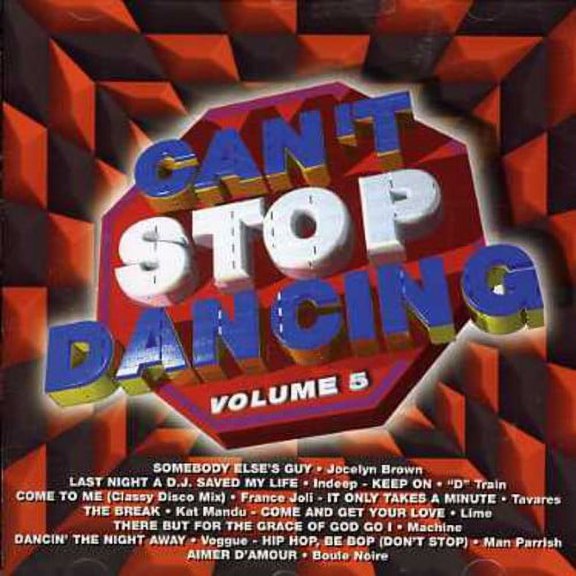Can't Stop Dancing, Vol. 5 (CD)