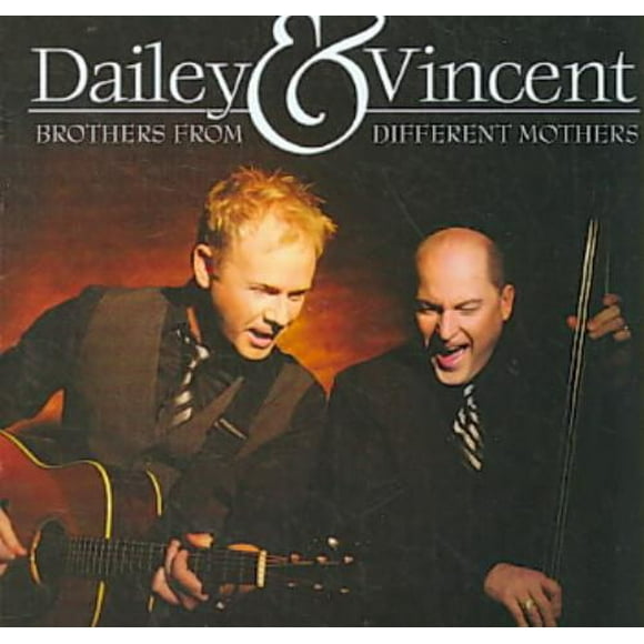 Dailey & Vincent Brothers from Different Mothers CD