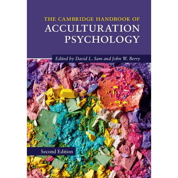 Cambridge Handbooks in Psychology The Cambridge Handbook of Acculturation Psychology, (Hardcover)