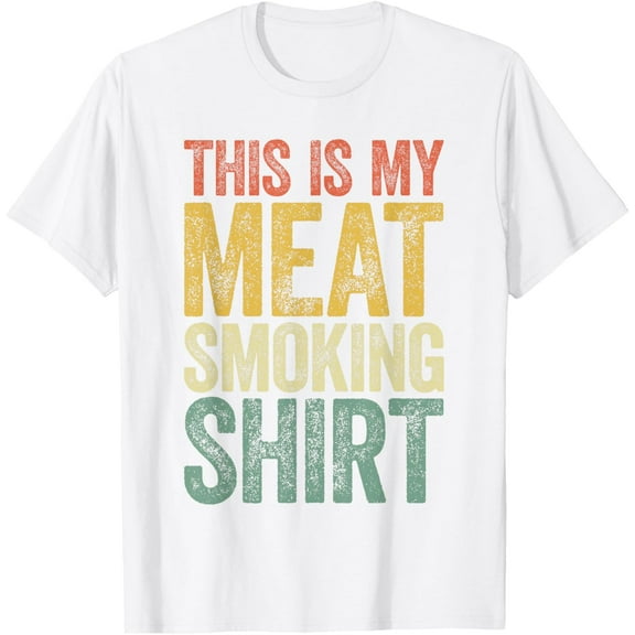 This Is My Meat Smoking Shirt T-Shirt BBQ Smoker Shirt T-Shirt