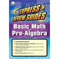 thumbnail image 1 of Pre-Owned Express Review Guide: Basic Math and Pre-Algebra (Paperback) 1576855937 9781576855935, 1 of 1
